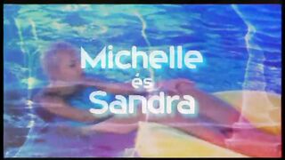 Michelle és Sandra - Magyar szinkronos teljes xxx videó